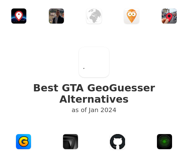 Best GTA GeoGuesser Alternatives
