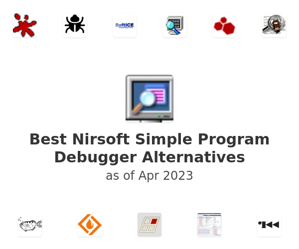 Best Nirsoft Simple Program Debugger Alternatives