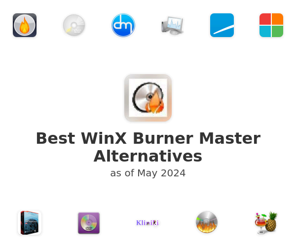 Best WinX Burner Master Alternatives