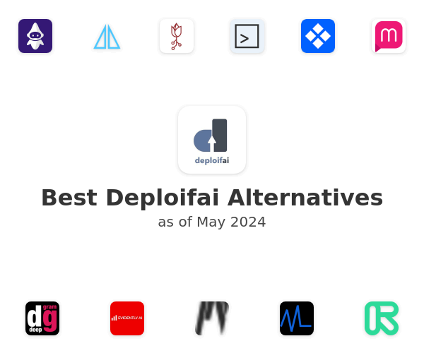Best Deploifai Alternatives