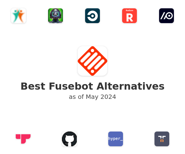 Best Fusebot Alternatives
