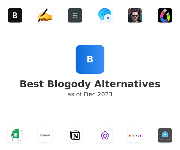 Best Blogody Alternatives