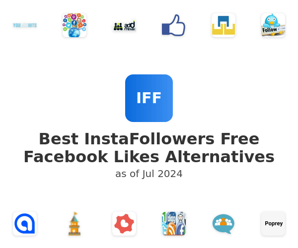 Best InstaFollowers Free Facebook Likes Alternatives