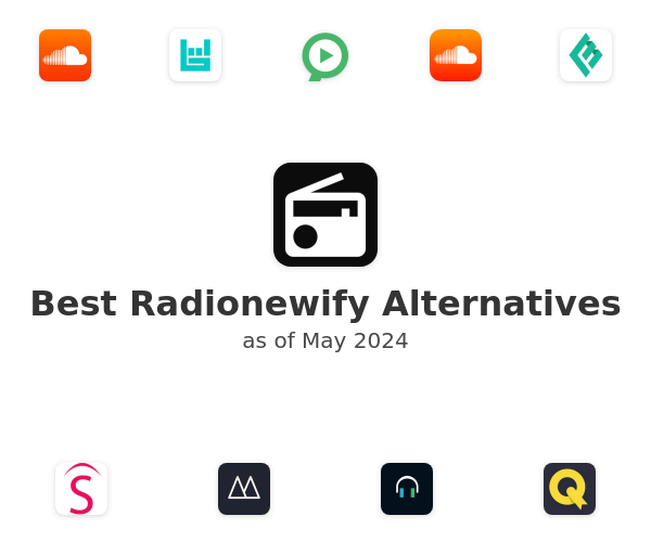 Best Radionewify Alternatives