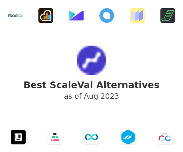 Best ScaleVal Alternatives