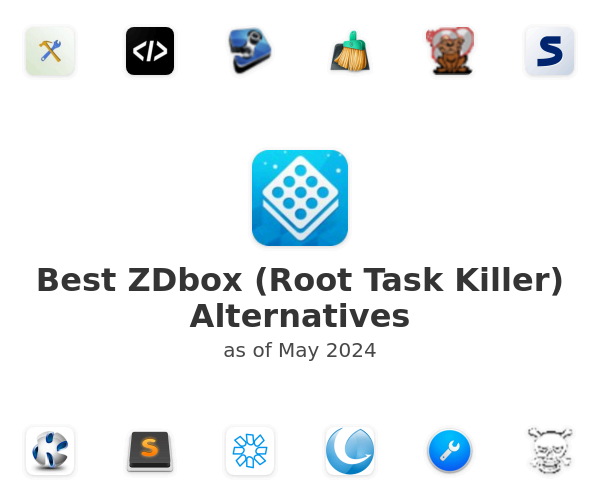 Best ZDbox (Root Task Killer) Alternatives