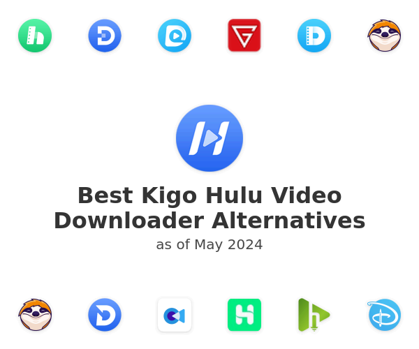 Best Kigo Hulu Video Downloader Alternatives