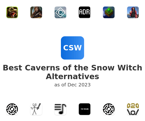 Best Caverns of the Snow Witch Alternatives