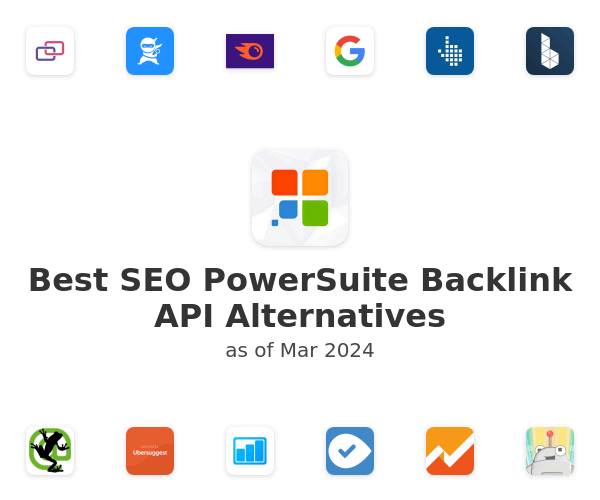 Best SEO PowerSuite Backlink API Alternatives