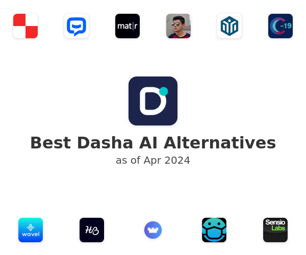 Best Dasha AI Alternatives