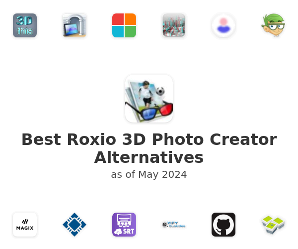 Best Roxio 3D Photo Creator Alternatives