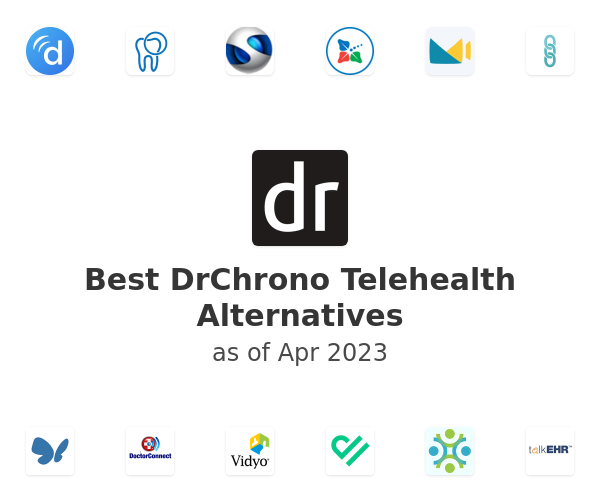 Best DrChrono Telehealth Alternatives