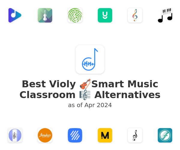 Best Violy 🎻Smart Music Classroom 🎼 Alternatives