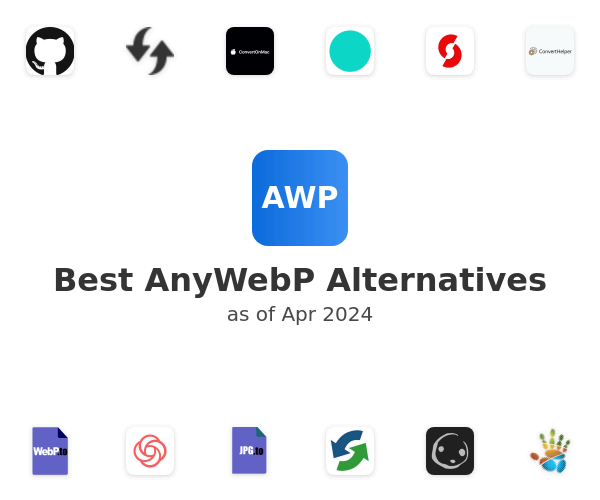 Best AnyWebP Alternatives