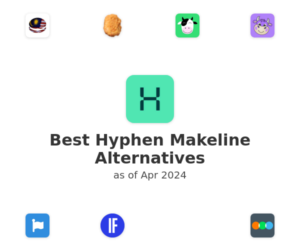 Best Hyphen Makeline Alternatives