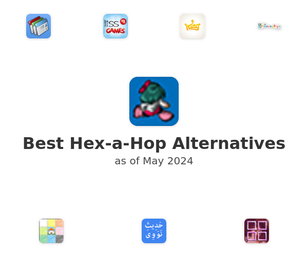 Best Hex-a-Hop Alternatives