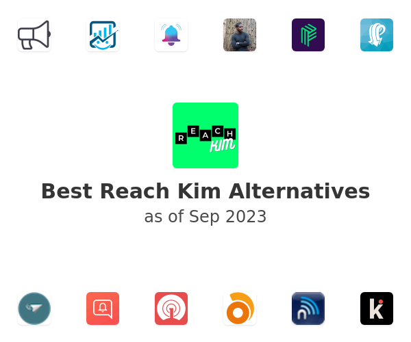 Best Reach Kim Alternatives