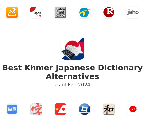 Best Khmer Japanese Dictionary Alternatives
