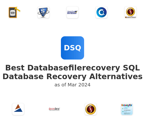 Best Databasefilerecovery SQL Database Recovery Alternatives