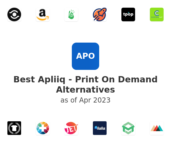 Best Apliiq ‑ Print On Demand Alternatives