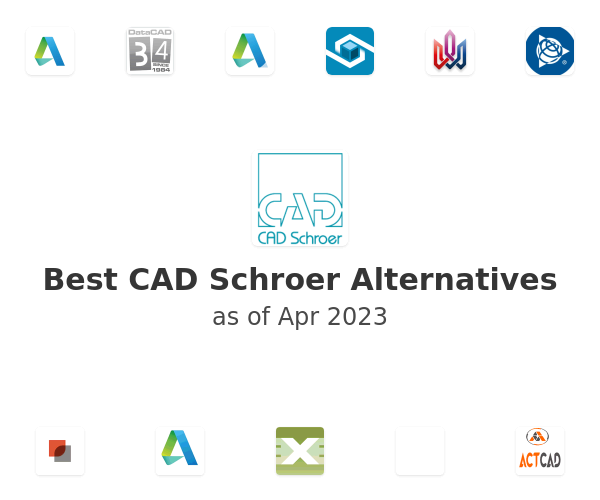 Best CAD Schroer Alternatives