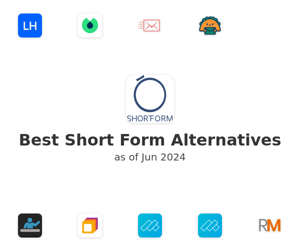 Best Short Form Alternatives