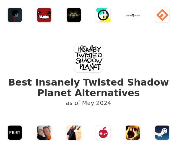 Best Insanely Twisted Shadow Planet Alternatives