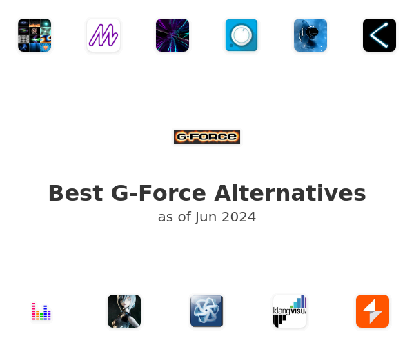 Best G-Force Alternatives