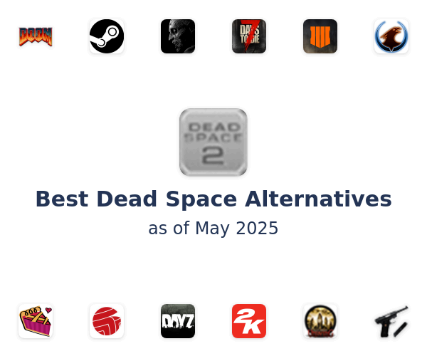 Best Dead Space Alternatives