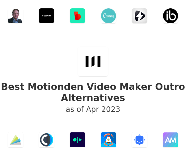 Best Motionden Video Maker Outro Alternatives
