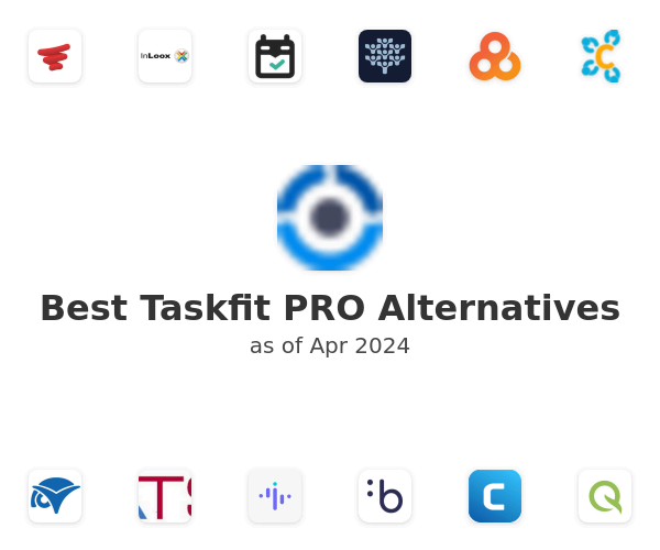 Best Taskfit PRO Alternatives