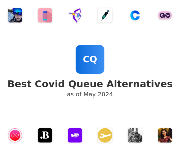 Best Covid Queue Alternatives