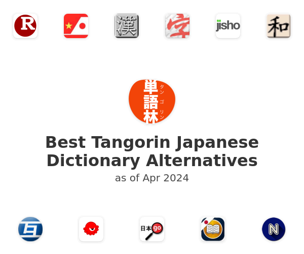 Best Tangorin Japanese Dictionary Alternatives