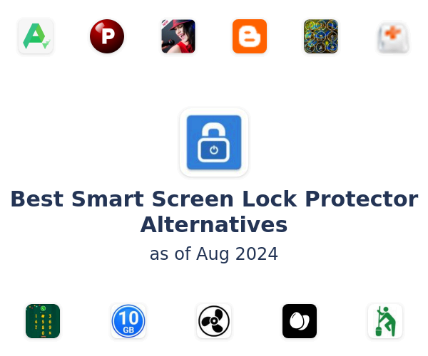 Best Smart Screen Lock Protector Alternatives