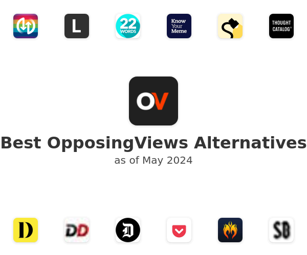 Best OpposingViews Alternatives
