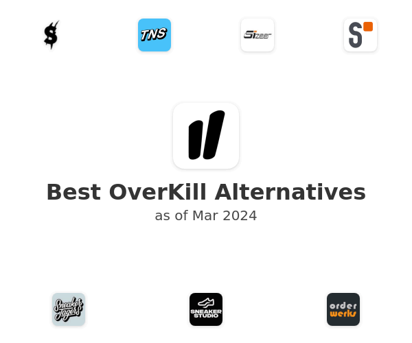 Best OverKill Alternatives