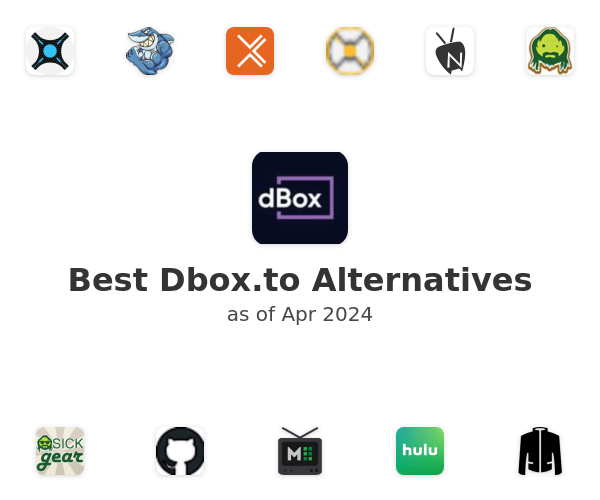 Best Dbox.to Alternatives