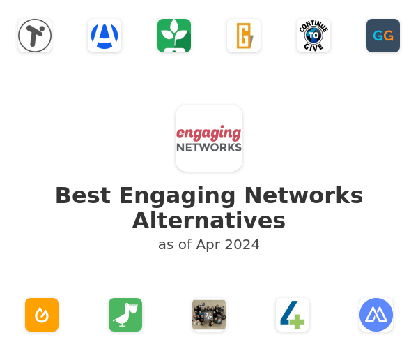 Best Engaging Networks Alternatives