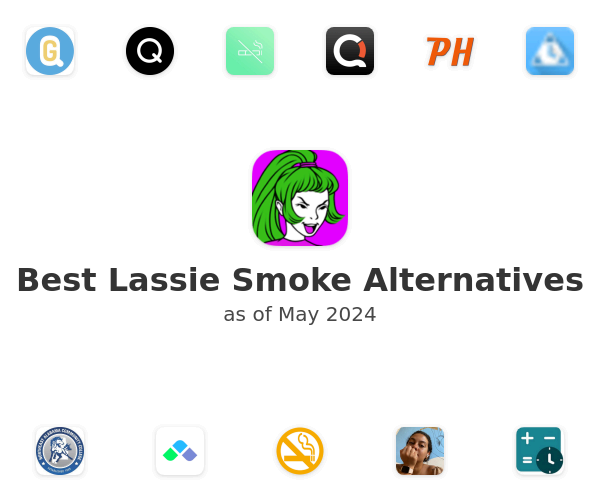 Best Lassie Smoke Alternatives