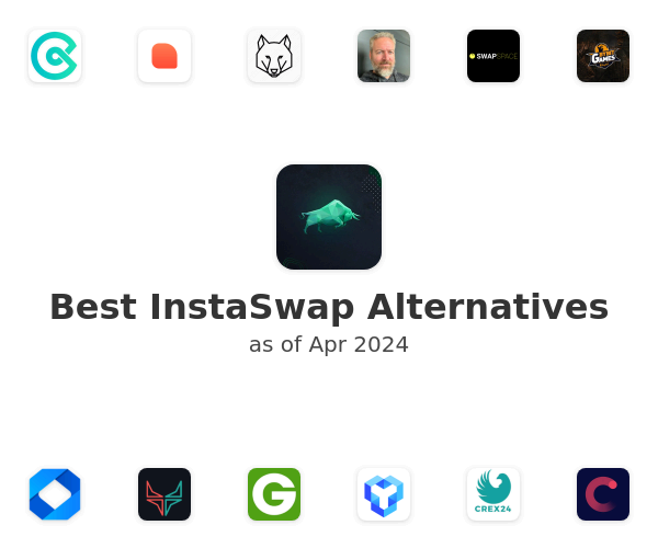 Best InstaSwap Alternatives