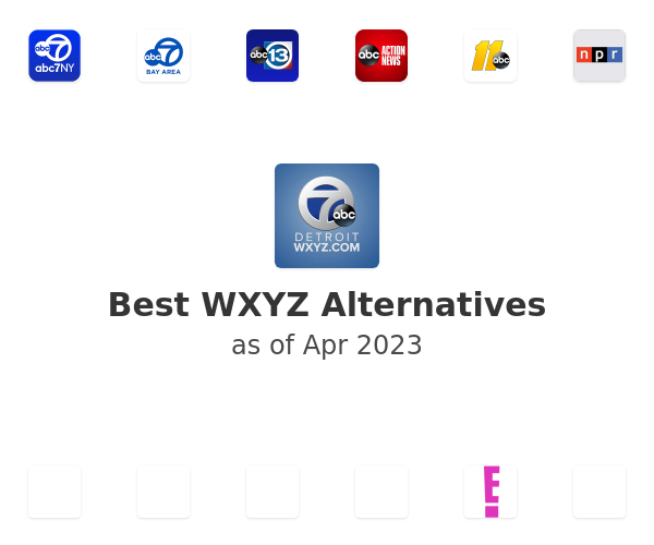 Best WXYZ Alternatives