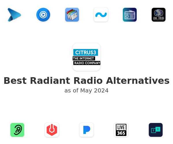 Best Radiant Radio Alternatives