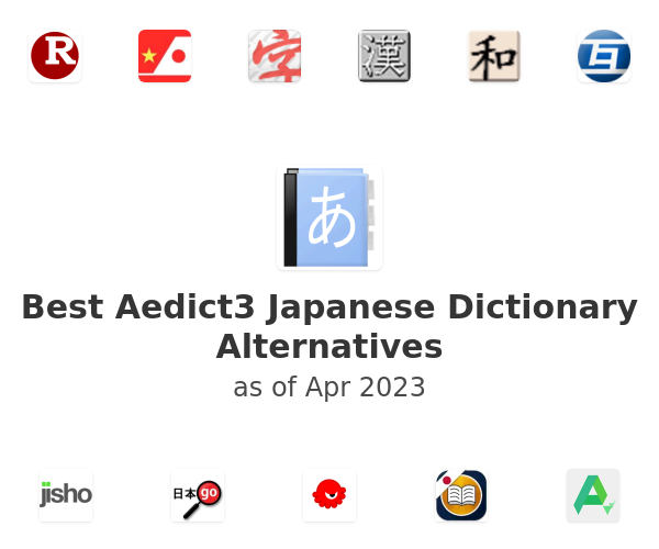 Best Aedict3 Japanese Dictionary Alternatives