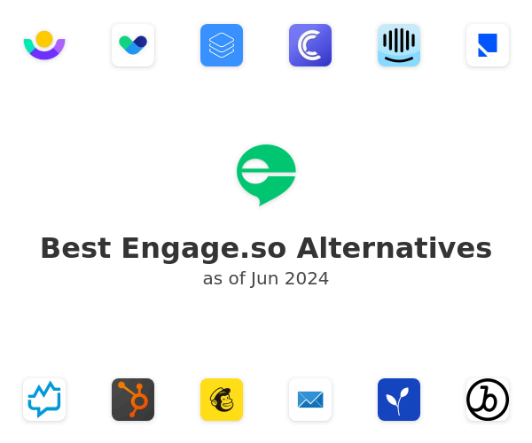 Best Engage.so Alternatives