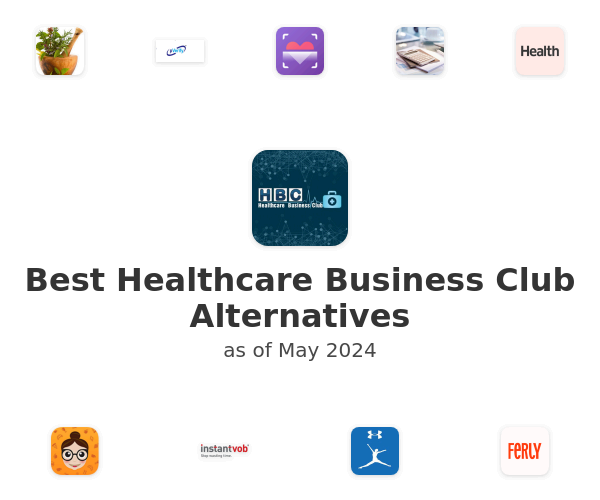 Best Healthcare Business Club Alternatives