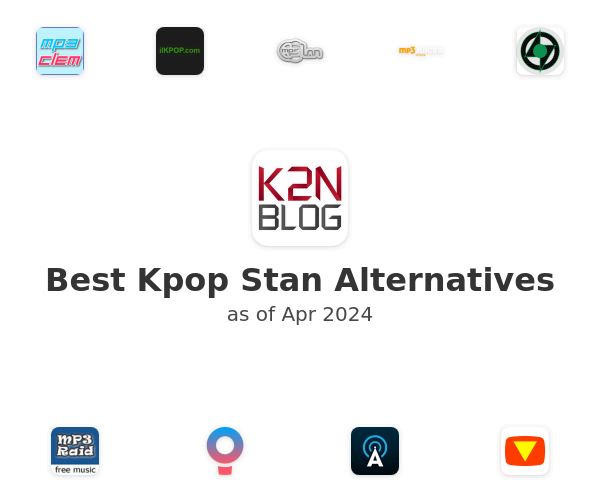 Best Kpop Stan Alternatives