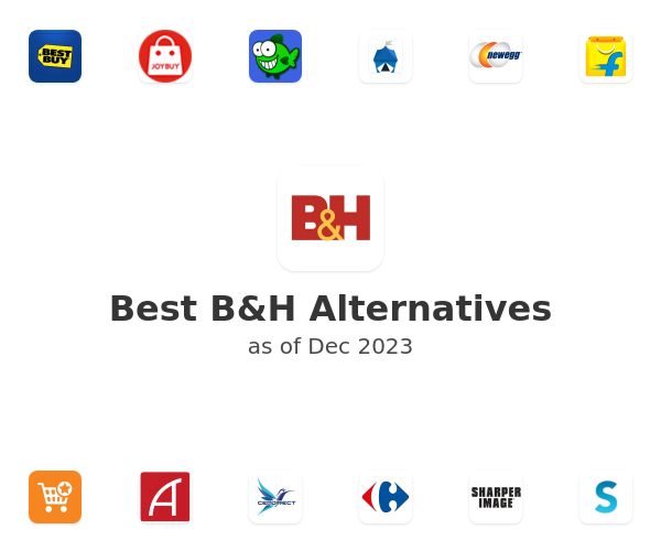 Best B&H Alternatives