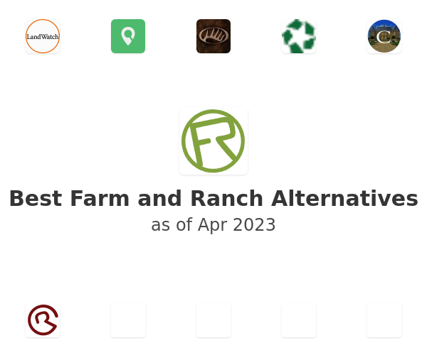 Best Farm and Ranch Alternatives