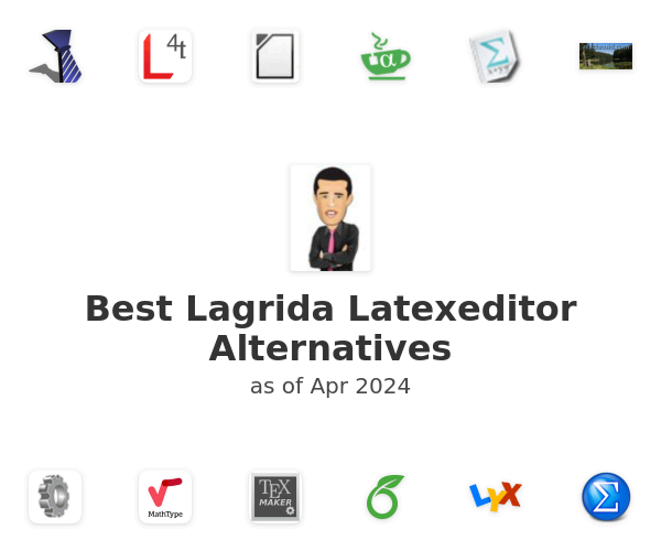 Best Lagrida Latexeditor Alternatives