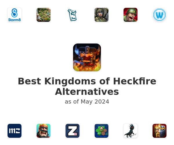 Best Kingdoms of Heckfire Alternatives